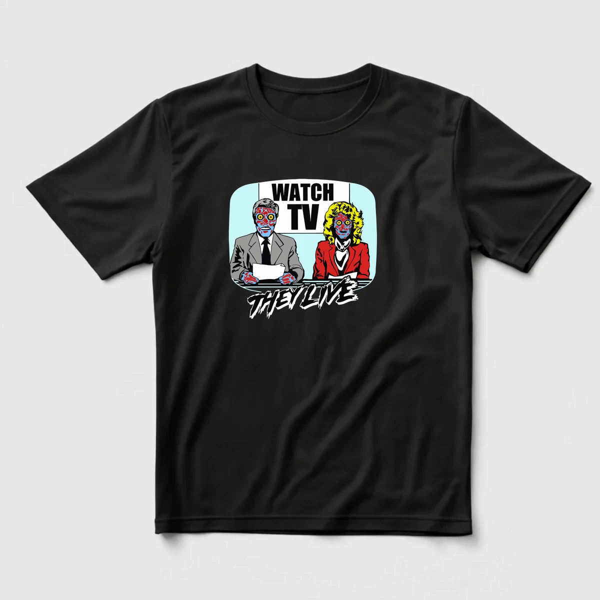 They Live – Watch TV Retro Distopya Regular Tişört