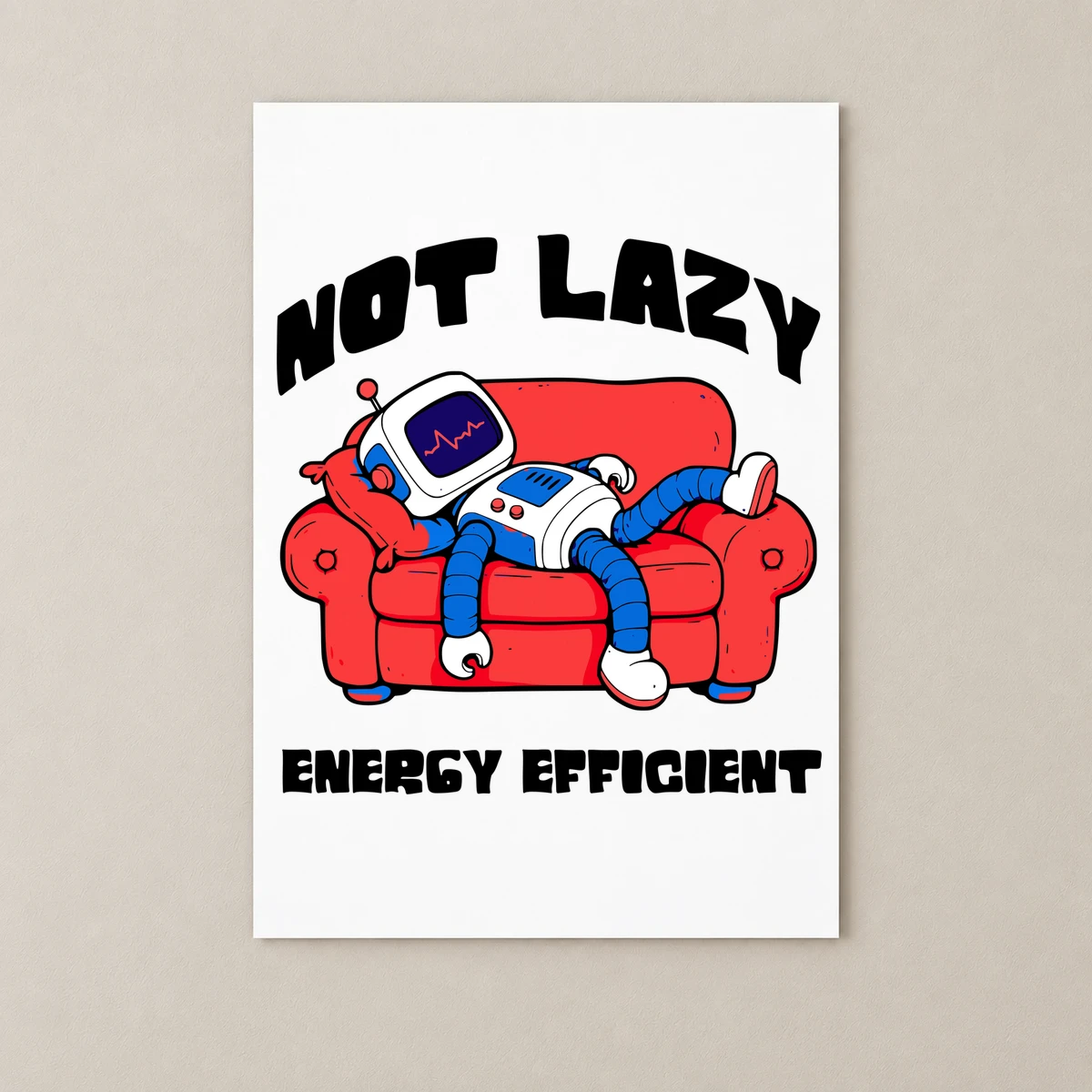 Not Lazy, Energy Efficient Poster