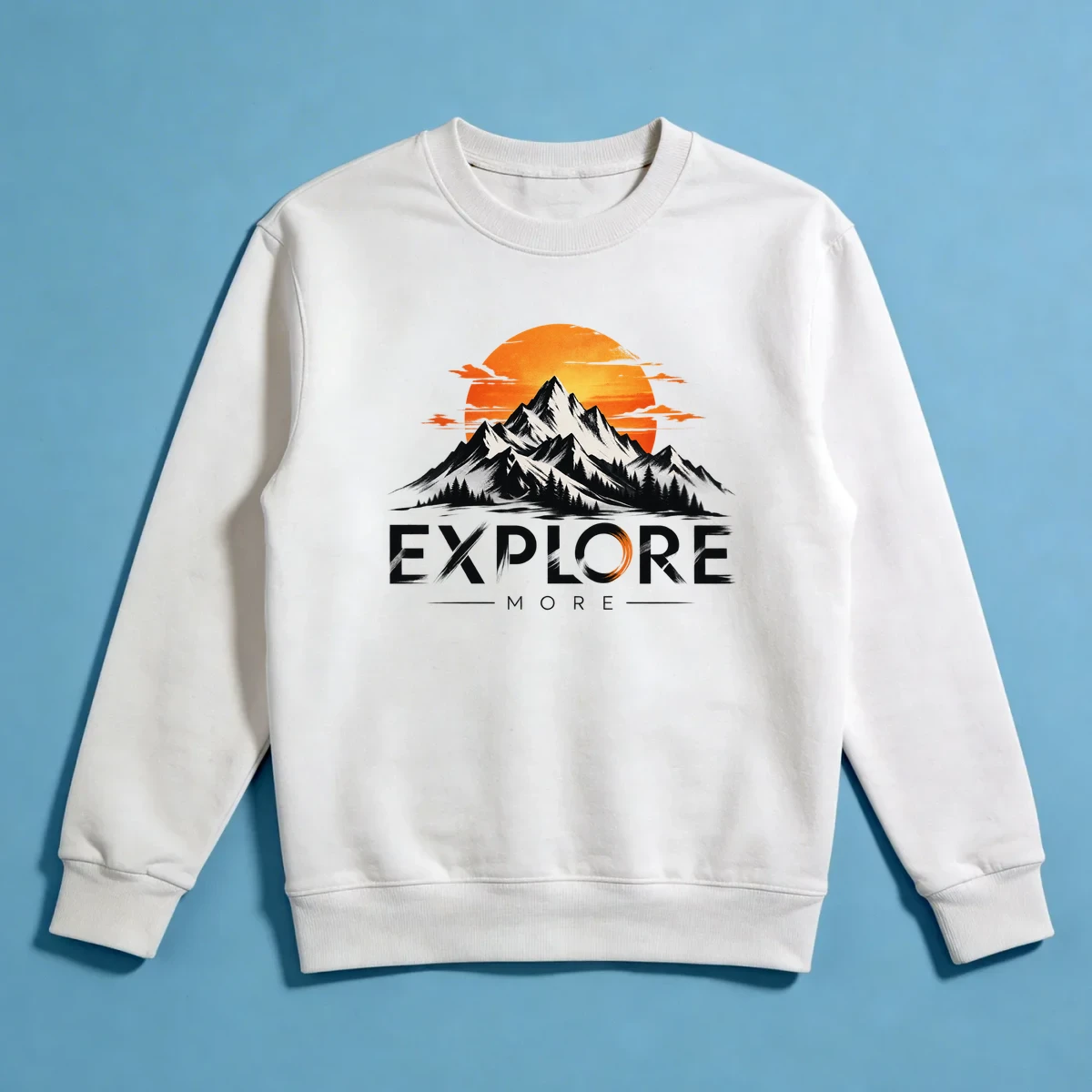 Explore More – Dağ ve Gün Batımı Tasarımı Sweatshirt