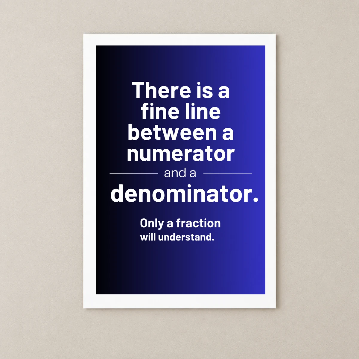 Fine Line of Math Poster