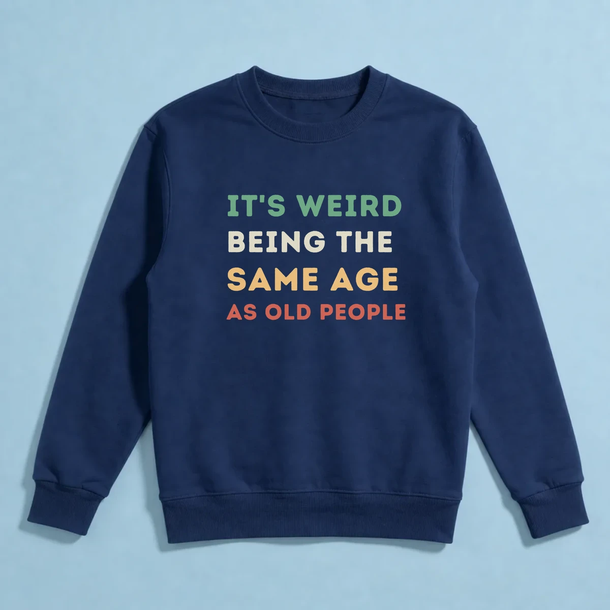 It’s Weird Being the Same Age as Old People önizleme