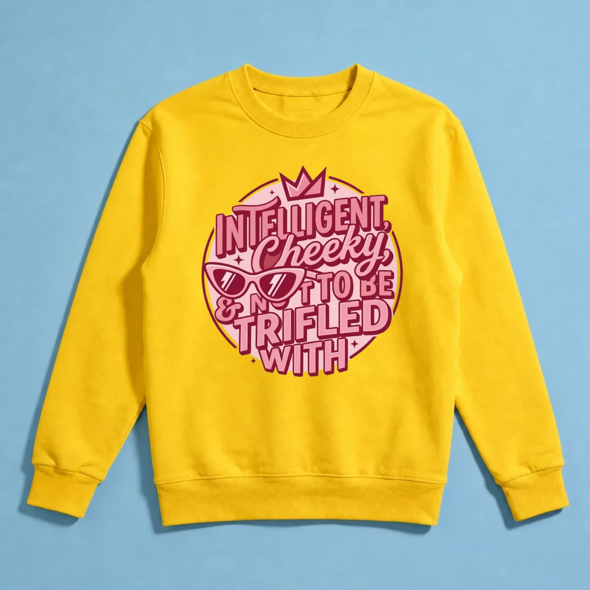 Not To Be Trifled With Sassy Retro Girl Art Sweatshirt