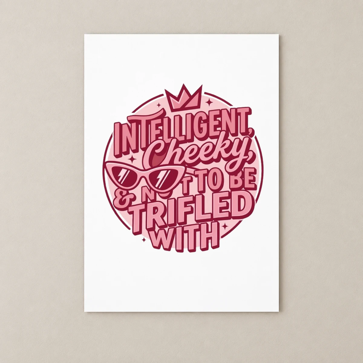 Not To Be Trifled With Sassy Retro Girl Art Poster