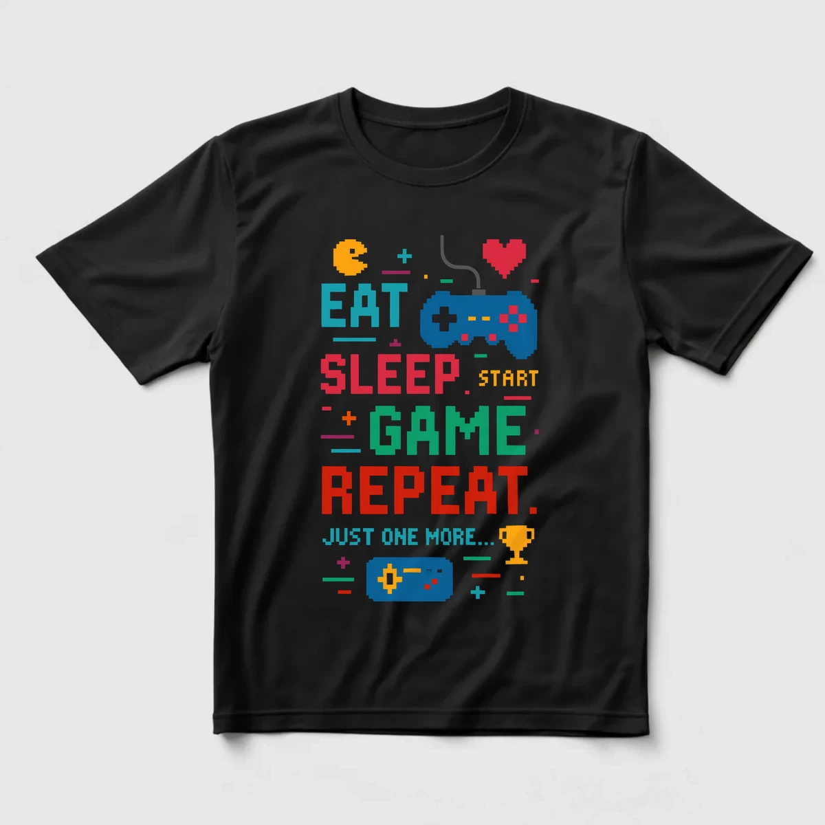 Eat Sleep Game Repeat Regular Tişört