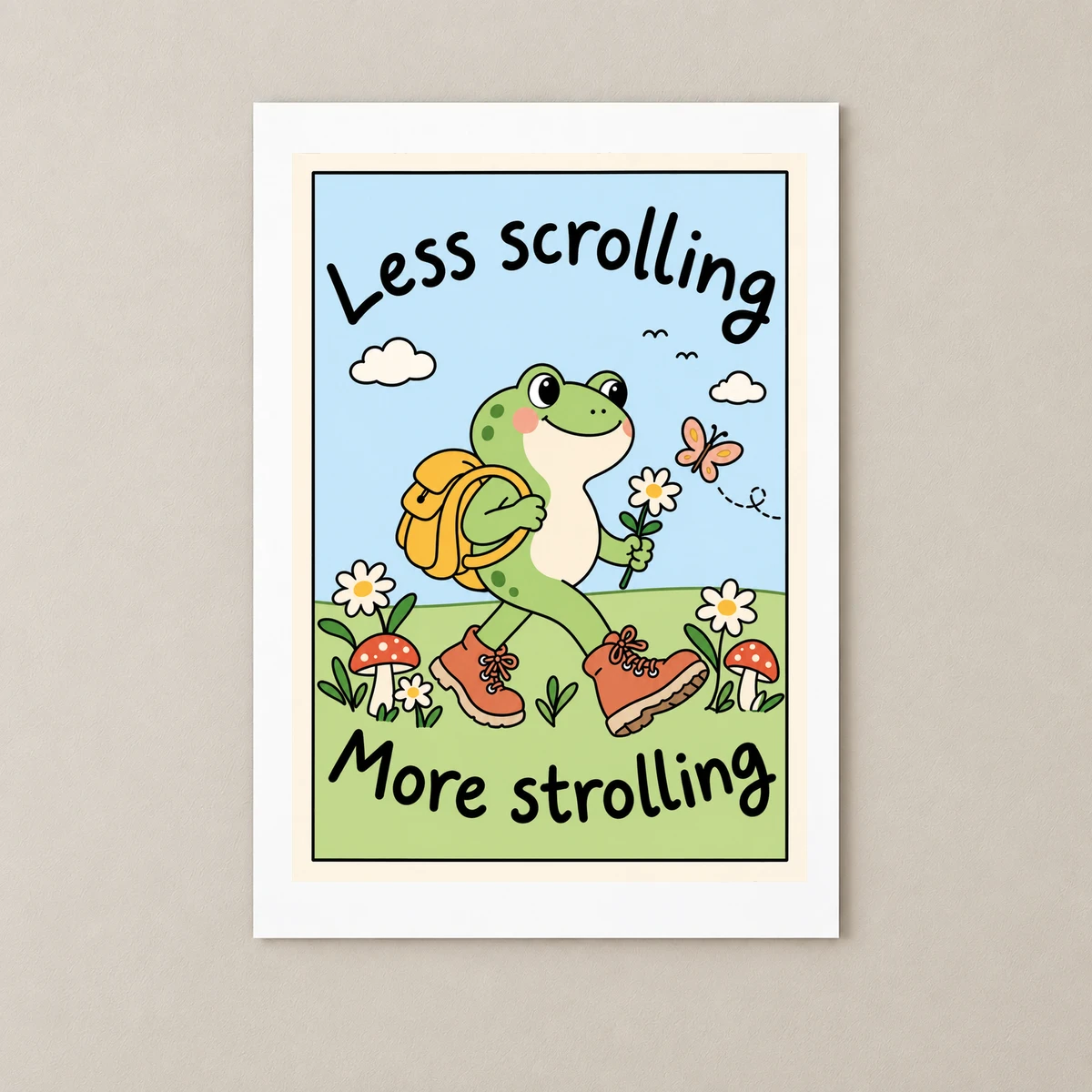 Less Scrolling, More Strolling Poster