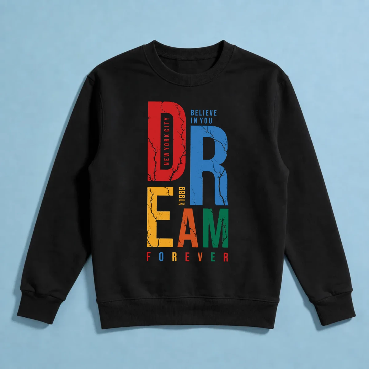 Dream Forever Sweatshirt