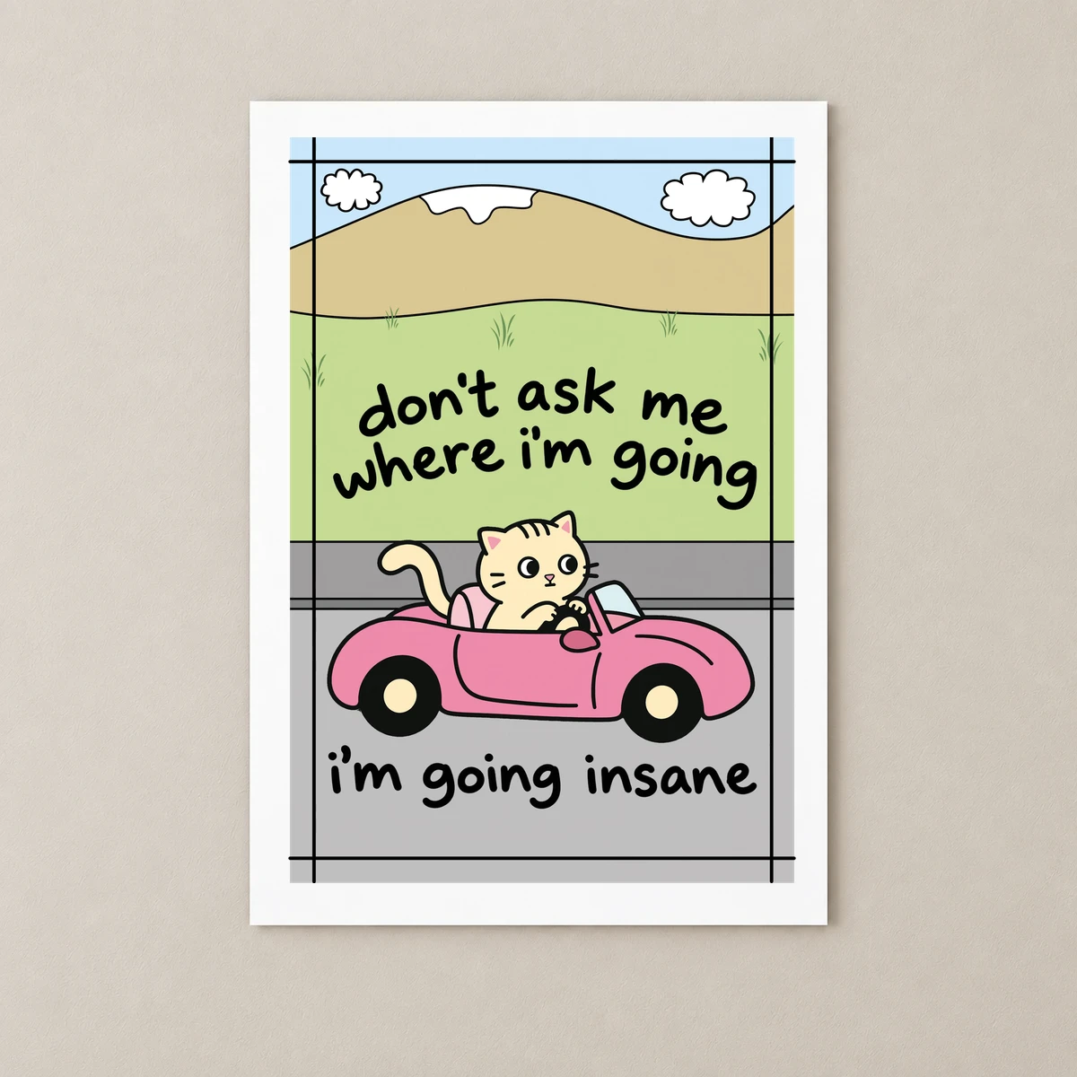 I'm going insane Poster