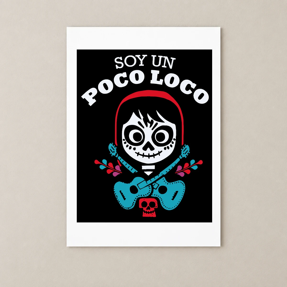 Biraz Çılgınım-Soy Un Poco Loco Poster